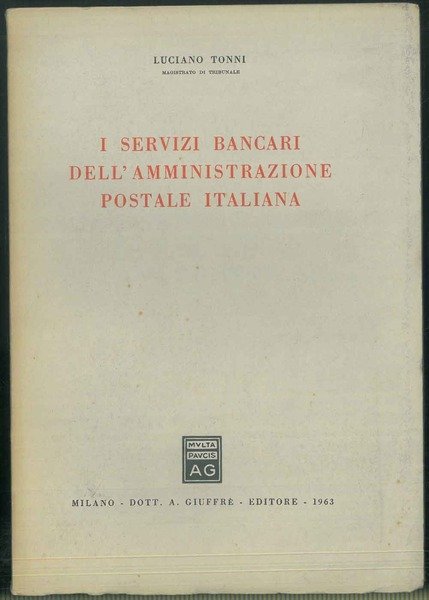 I servizi bancari dell'amministrazione postale italiana.