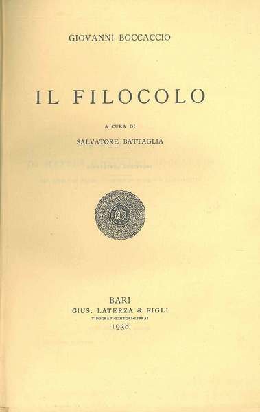 Il Filoccolo. A cura di Salvatore Battaglia