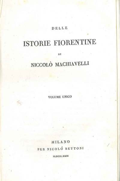Delle istorie fiorentine. Biblioteca storica di tutte le nazioni
