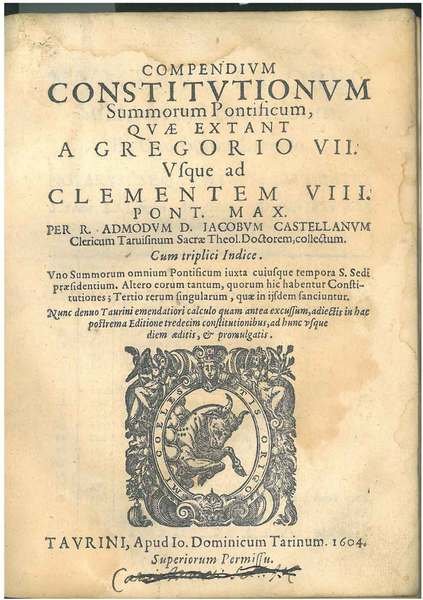Compendium constitutionum Summorum Pontificum quæ extant a Gregorio VII usque …