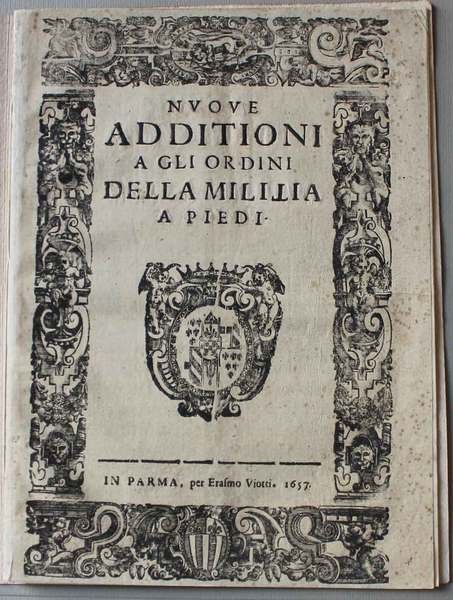 Nuove Additioni a gli Ordini della Militia a piedi