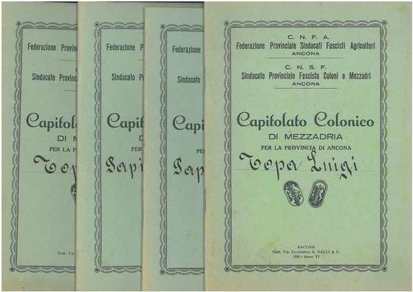 Capitolato colonico di mezzadria per la provincia di Ancona. 4 …