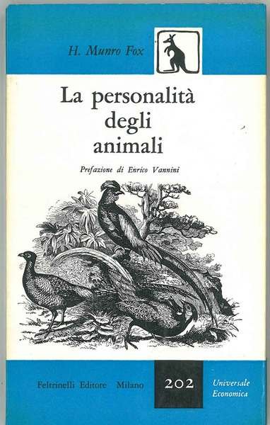 La personalità degli animali Prefazione di E. Vannini