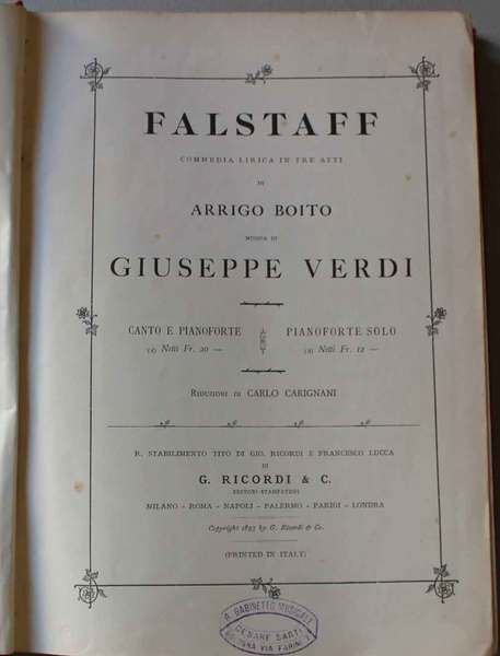 Falstaff. Commedia lirica in tre atti di Arrigo Boito, musica …