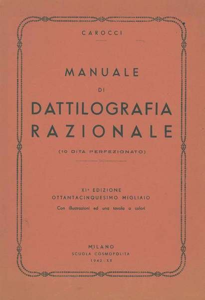 Manuale di dattilografia razionale (10 dita perfezionato)