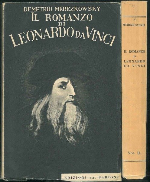 Il Romanzo di Leonardo da Vinci (La rinascita degli dei). …