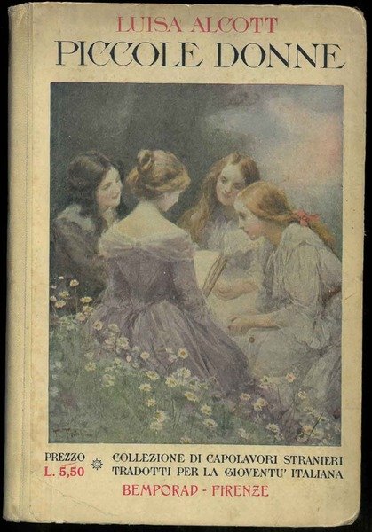 Piccole donne. Nuova traduzione italiana con 4 illustrazioni fuori testo.
