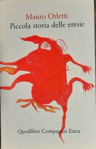 Piccola storia delle eresie