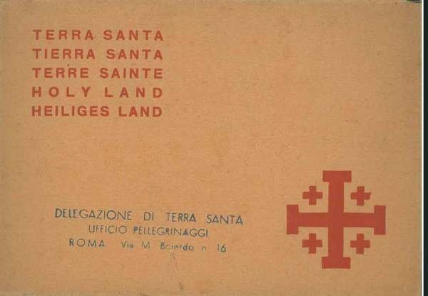 Terra Santa, Tierra Santa, Terre Sainte, Holy Land, Heiliges Land