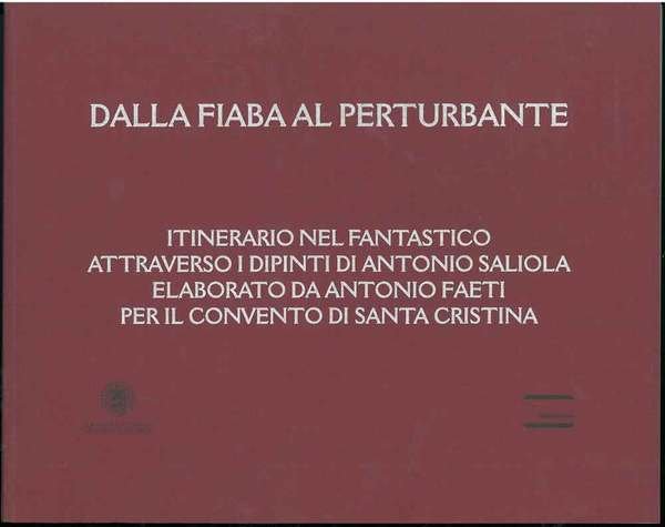 Dalla fiaba al perturbante. Itinerario nel fantastico attraverso i dipinti …
