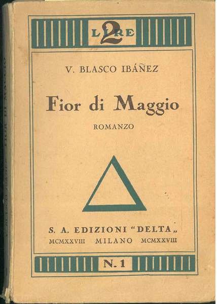 Fior di Maggio. Romanzo tradotto da Gilberto Beccari