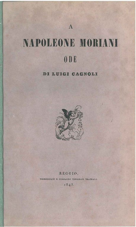 A Napoleone Moriani. Ode (e altre odi)
