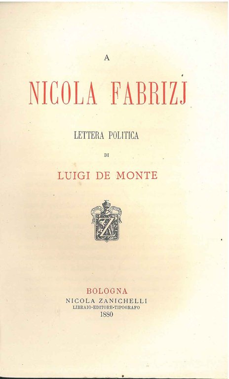 A Nicola Fabrizj. Lettera politica