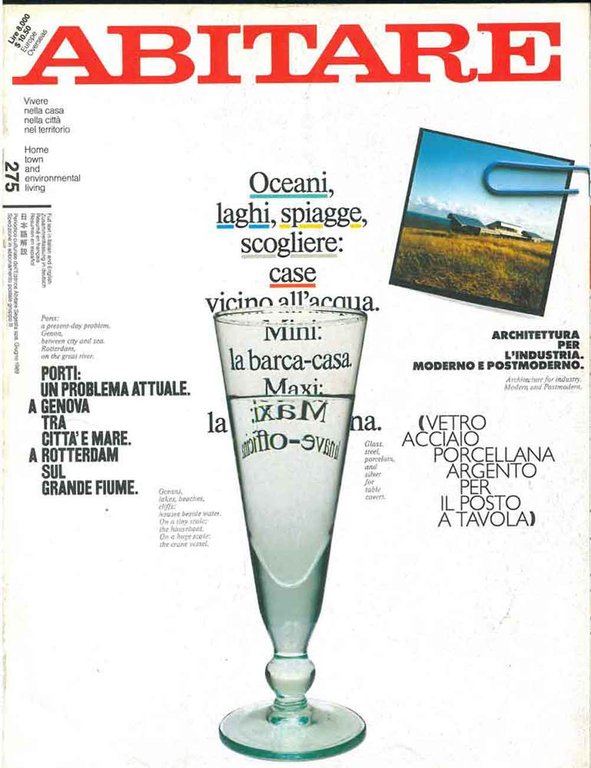 Abitare. Vivere nella casa, nella città, nel territorio. N. 275, …