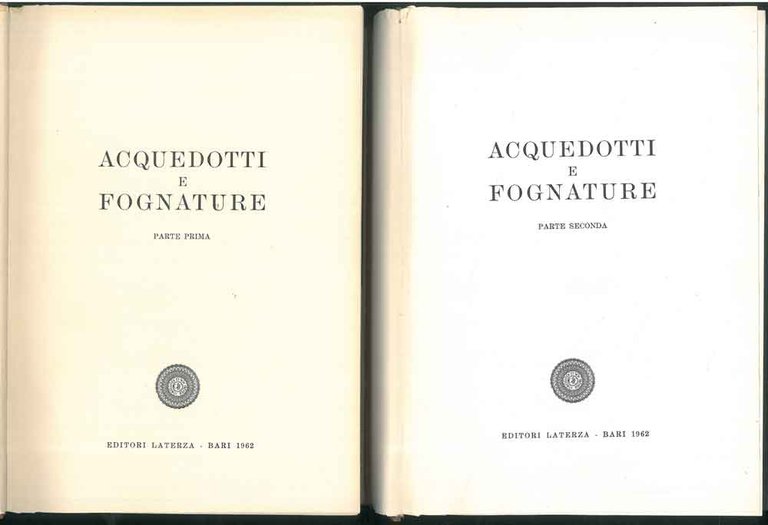Acquedotti e Fognature Vol III, Parte Prima e Parte Seconda