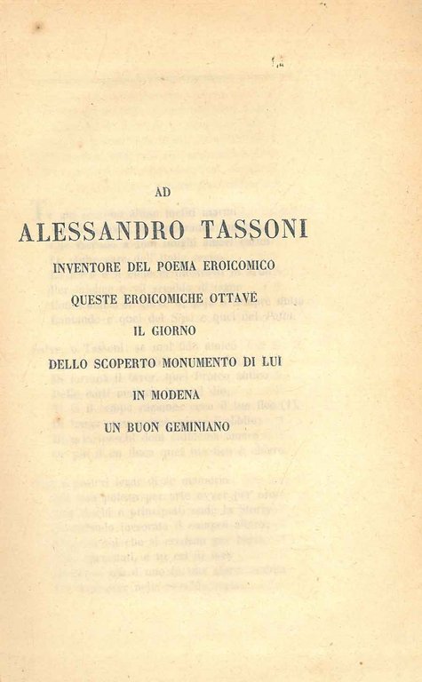 Ad Alessandro Tassoni inventore del poema eroicomico queste eroicomiche ottave …
