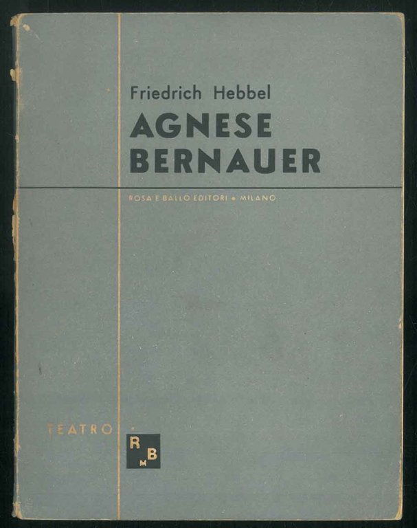 Agnese Bernauer. (1855).