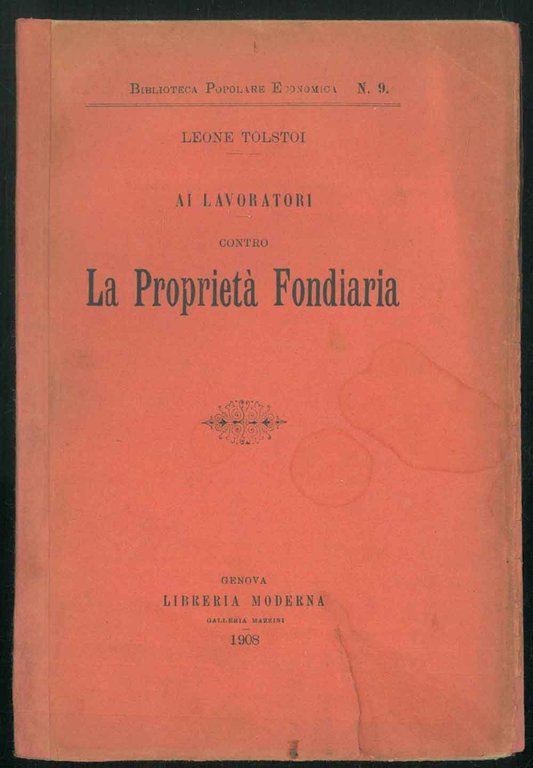 Ai lavoratori contro la propietà fondiaria.