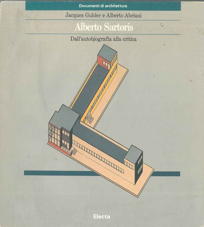 Alberto Sartoris. Dall'autobiografia alla critica