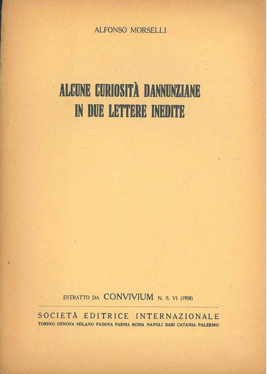 Alcune curiosità dannunziane in due lettere inedite. Estratto da Convivium