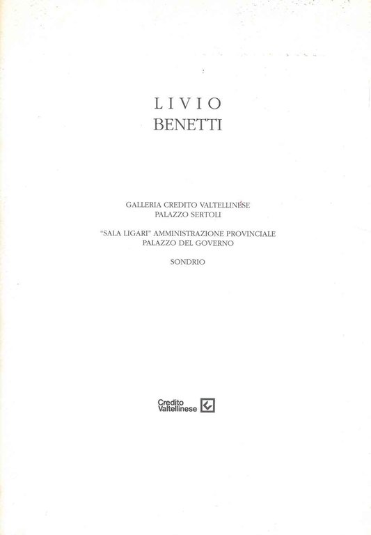 Alla scoperta di un artista: Livio Benetti. Storia e senso …