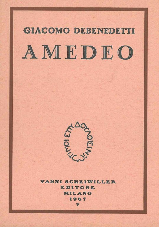 Amedeo. Prefazione di G. Noventa, due disegni inediti di F. …