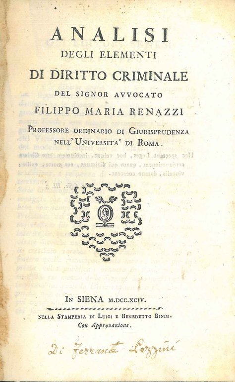 Analisi degli Elementi di diritto criminale del signor avvocato Filippo …