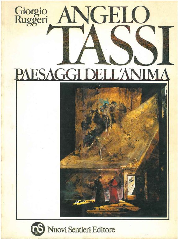 Angelo Tassi. Paesaggi dell'anima