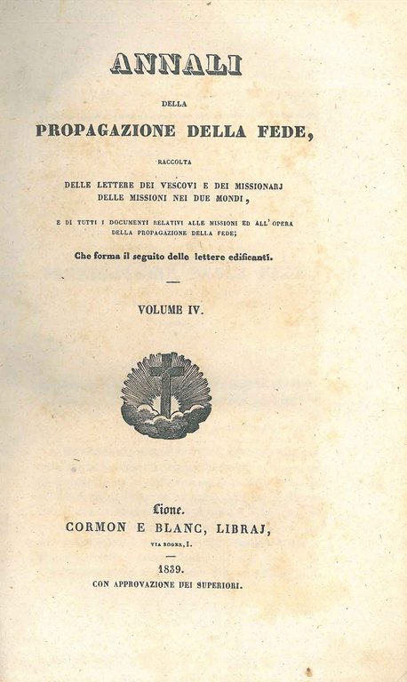 Annali della propagazione della fede. Raccolta delle lettere dei vescovi …