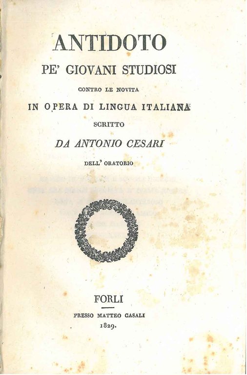 Antidoto pe' giovani studiosi contro le novità in opera di …