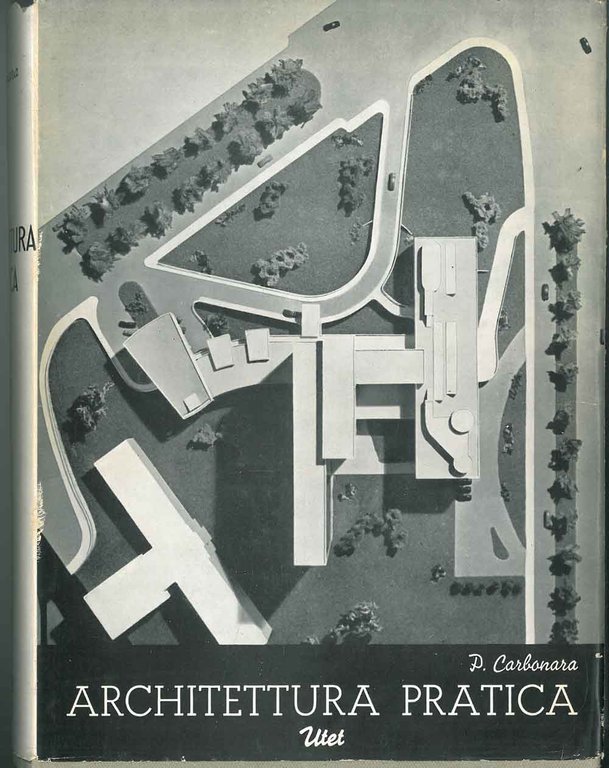 Architettura pratica. Volume Secondo. Composizione degli edifici. Sezione 3a - …