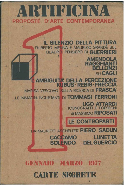 Artificina. Proposte d'arte contemporanea. Carte segrete. Anno I, gennaio-marzo 1977, …