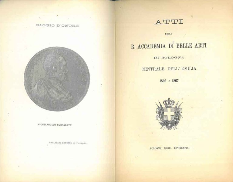 Atti della R. Accademia di Belle arti di Bologna centrale …