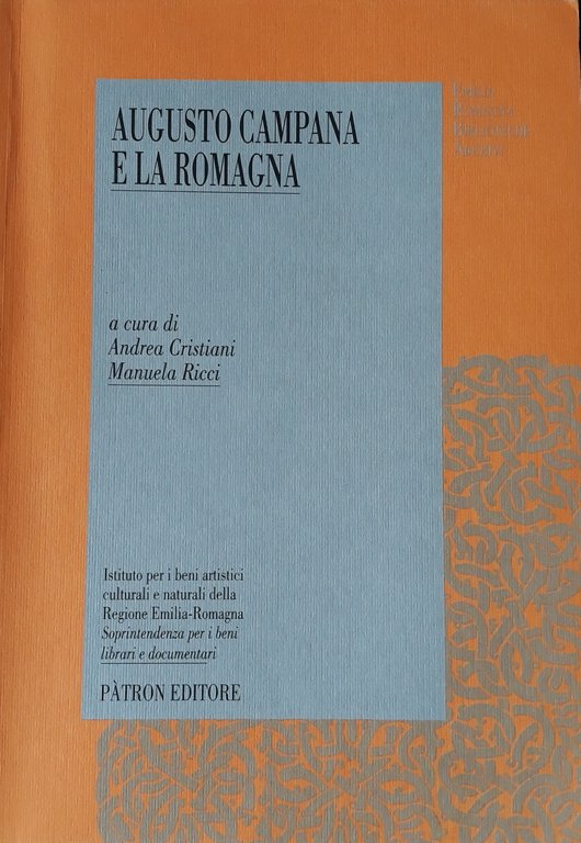 Augusto Campana e la Romagna