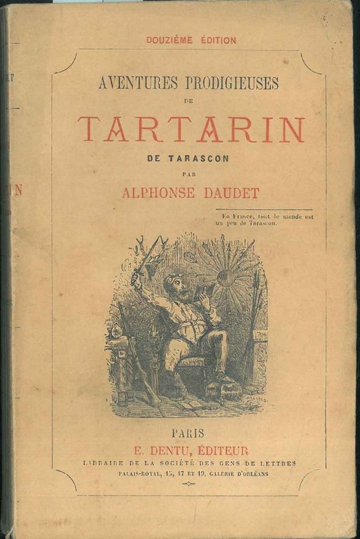 Aventures prodigieuses de Tartarin de Tarascon par Alphonse Daudet. Douzième …