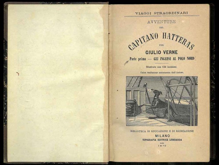 Avventure del Capitano Hatteras. Parte prima - Gli inglesi al …