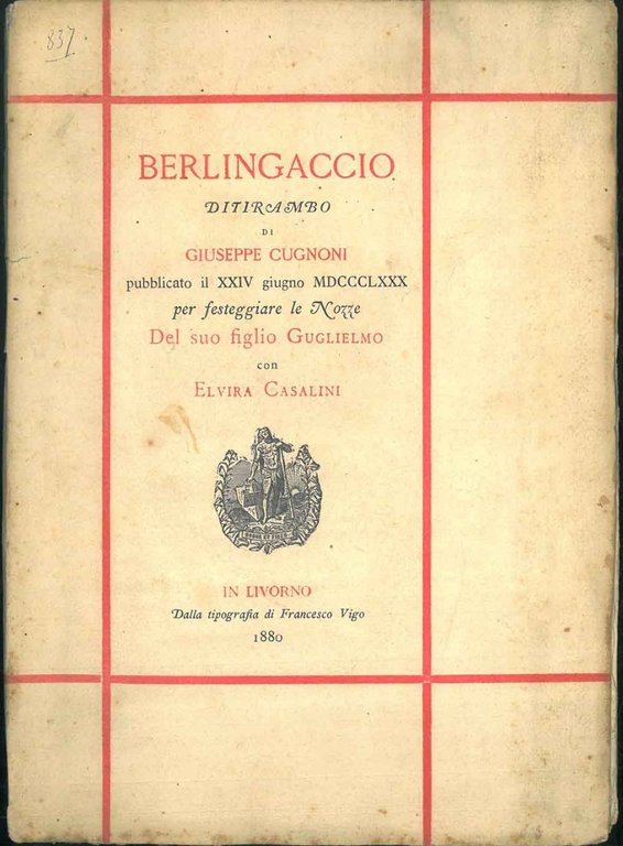 Berlingaccio, ditirambo di G. Cugnoni per festeggiare le nozze del …