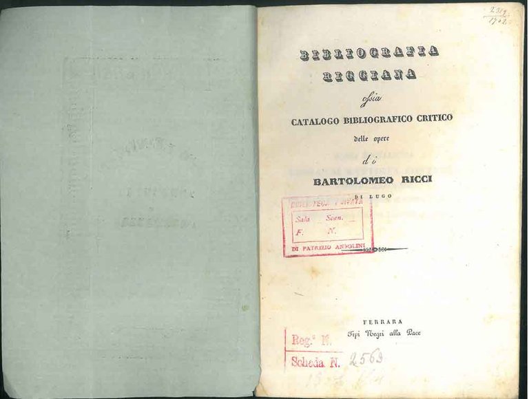 Bibliografia ricciana, ossia Catalogo bibliografico critico delle opere di Bartolomeo …