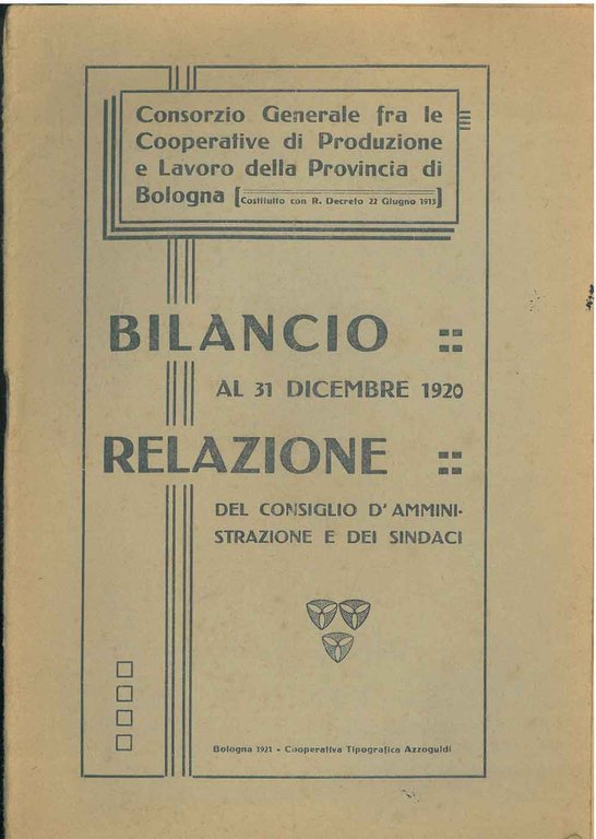 Bilancio al 31 dicembre 1920. Relazione del consiglio di amministrazione …