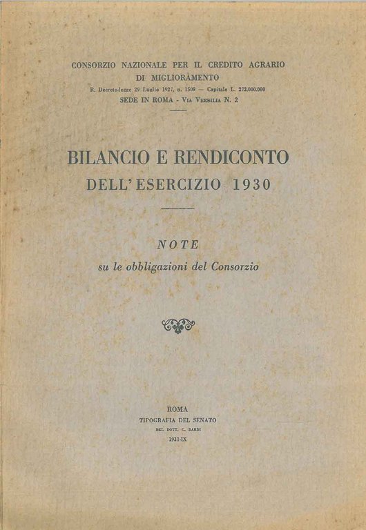 Bilancio e rendiconto dell'esercizio 1930