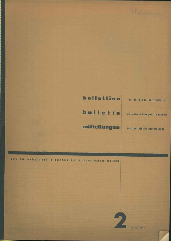 Bollettino del centro studi per l'edilizia. 2, juillet 1944. Testi …