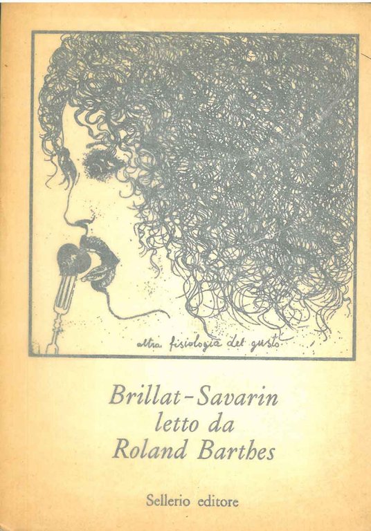 Brillat -Savarin letto da Roland Barthes