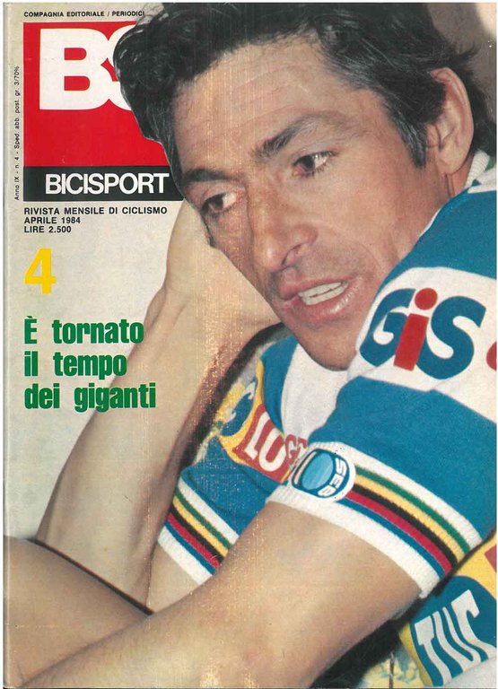 BS. Bicisport. Rivista mensile di ciclismo. Aprile 1984, n. 4. …