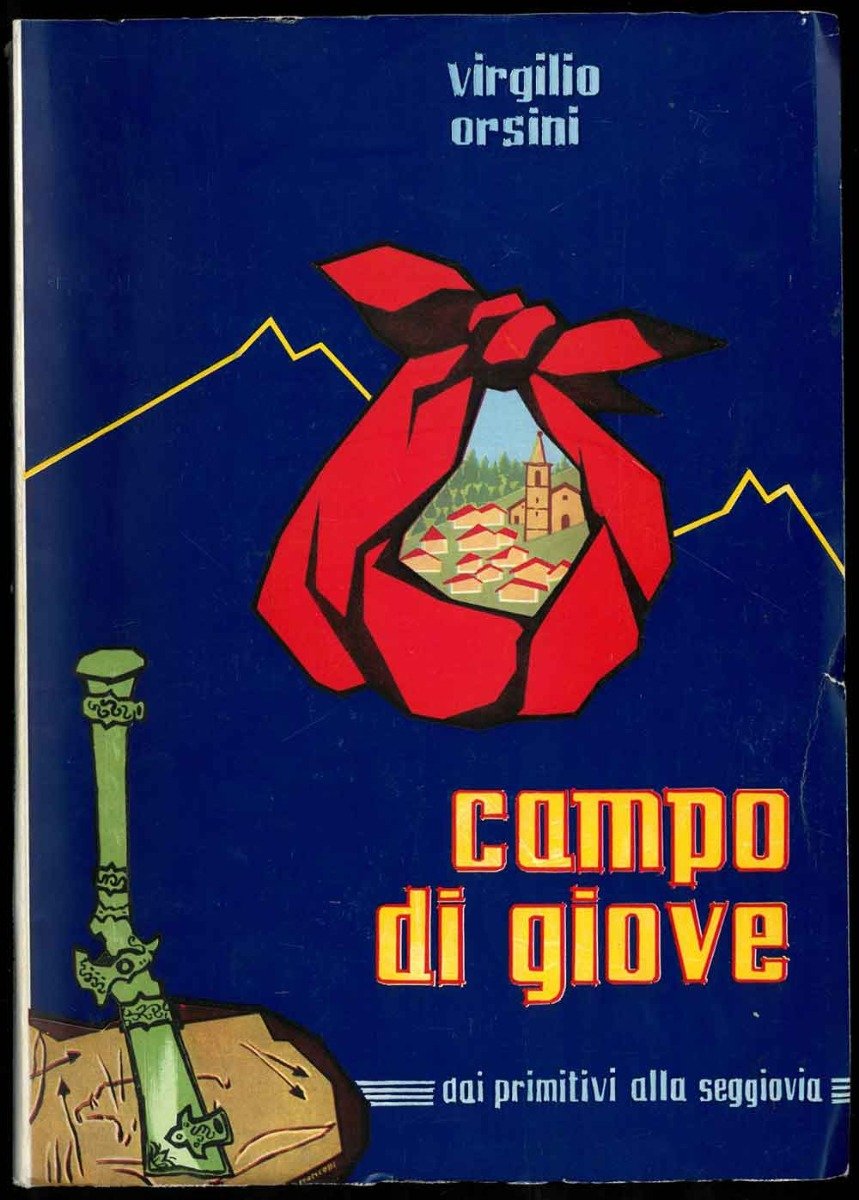 Campo di Giove dai "primitivi" alla seggiovia.