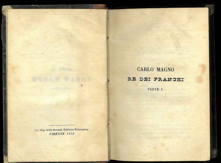 Carlo Magno. Re dei Franchi.