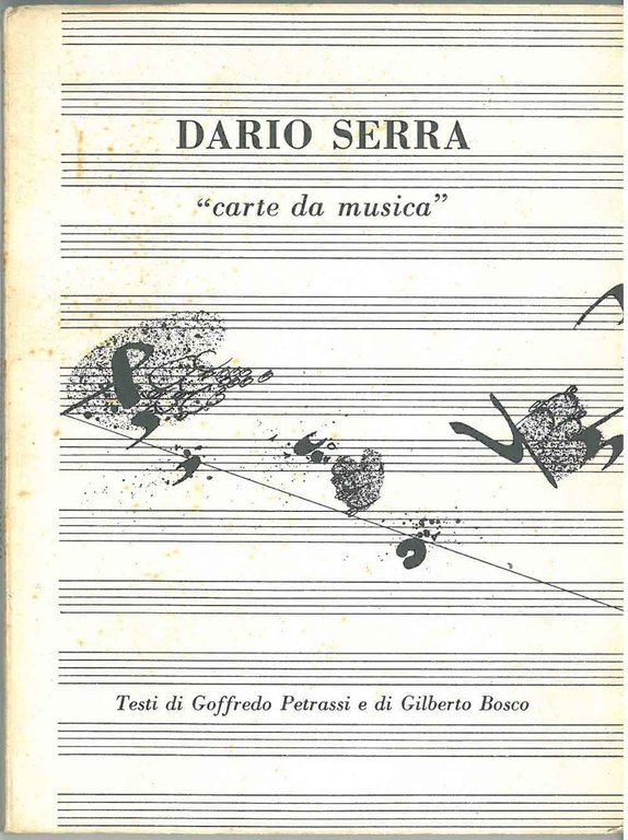 Carte da musica Testi di Goffredo Petrassi e Gilberto Bosco