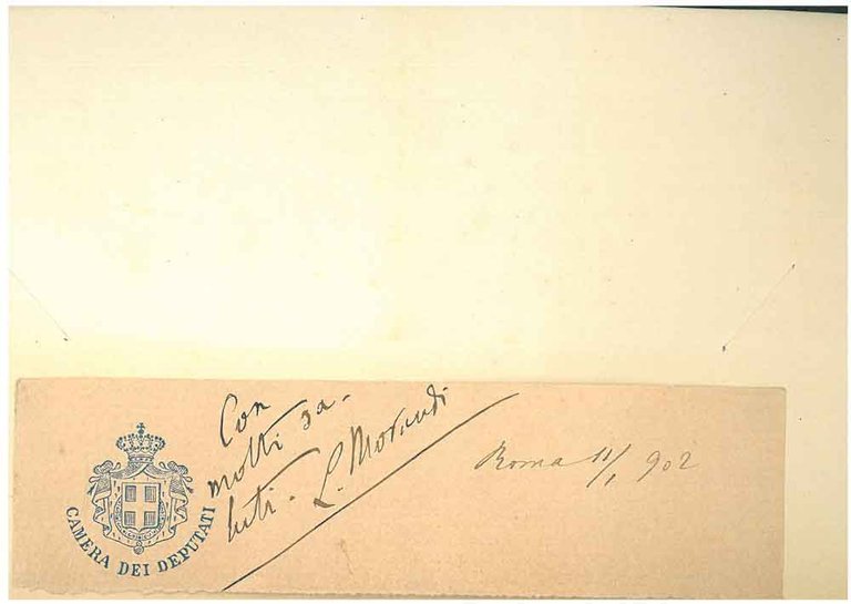 Cartoncino con allegato foglio intestato: "Camera dei Deputati" con firma …