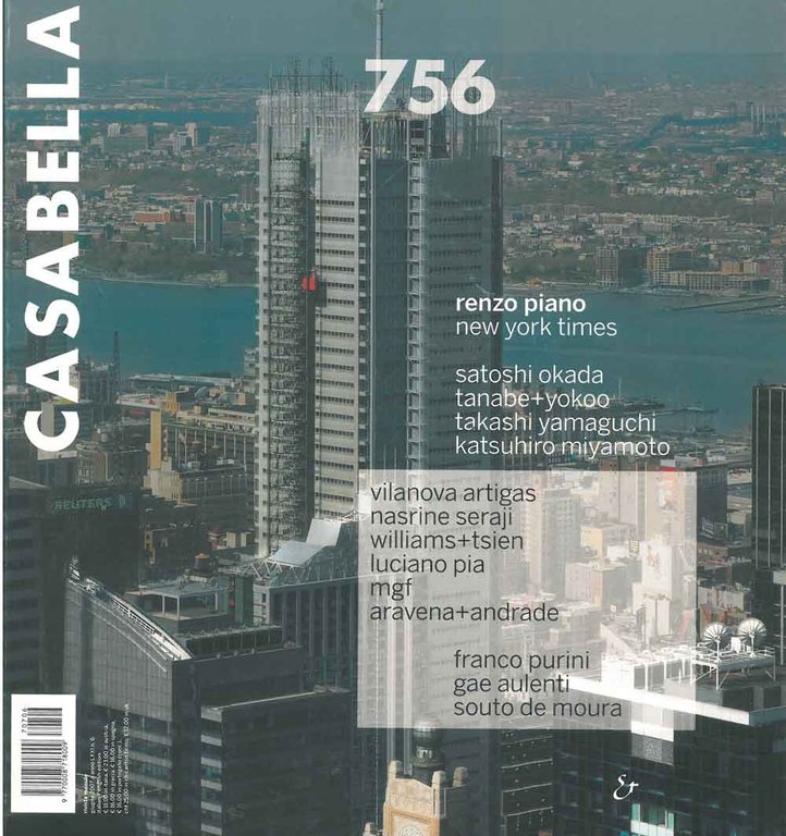 Casabella Rivista internazionale di architettura; International Architectural Review, Giugno 2007, …