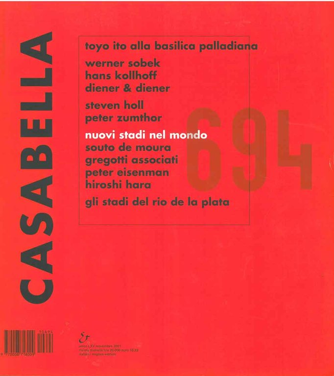Casabella Rivista internazionale di architettura; International Architectural Review, Novembre 2001, …
