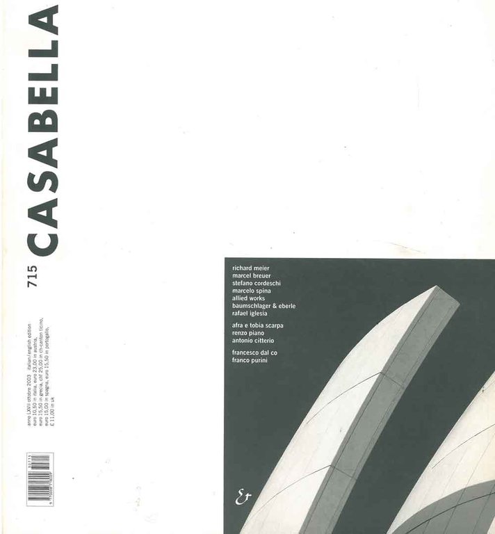 Casabella Rivista internazionale di architettura; International Architectural Review, Ottobre 2003, …
